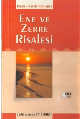 ENE VE ZERRE RİSALESİ /SÖZ BASIM