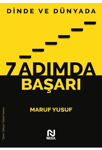 DİNDE VE DÜNYADA 7 ADIMDA BAŞARI