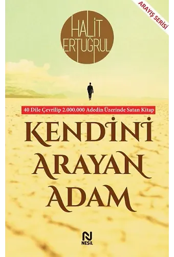 KENDİNİ ARAYAN ADAM