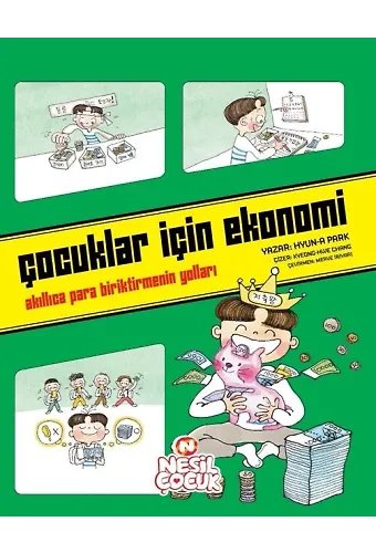 ÇOCUKLAR İÇİN EKONOMİ -Akıllıca Para Biriktirmenin Yolları