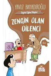 ZENGİN OLAN DİLENCİ (DEĞERLER EĞİTİMİ HİKAYELERİ)