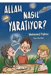 ALLAH NASIL YARATIYOR?