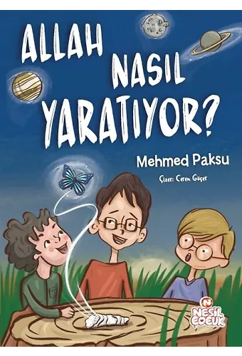 ALLAH NASIL YARATIYOR?