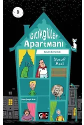 GICIKGİLLER APARTMANI-5_KENDİNİ KURTARMAK /GENÇ NESİL