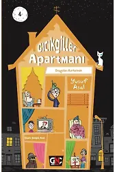 GICIKGİLLER APARTMANI-4_DUYGULARI KURTARMAK /GENÇ NESİL