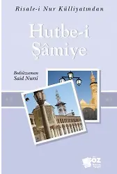 HUTBE-İ ŞAMİYE /SÖZ BASIM