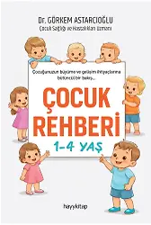 Çocuk Rehberi 1-4 Yaş