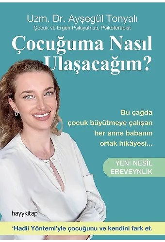 Çocuğuma Nasıl Ulaşacağım?