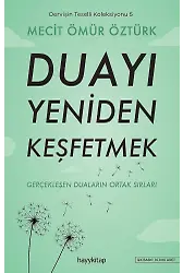 Duayı Yeniden Keşfetmek - Dervişin Teselli Koleksiyonu 5