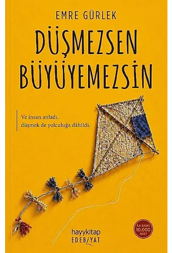 Düşmezsen Büyüyemezsin