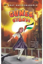 Güneş Uyandı
