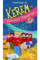 Kerem ve Teknofest Macerası