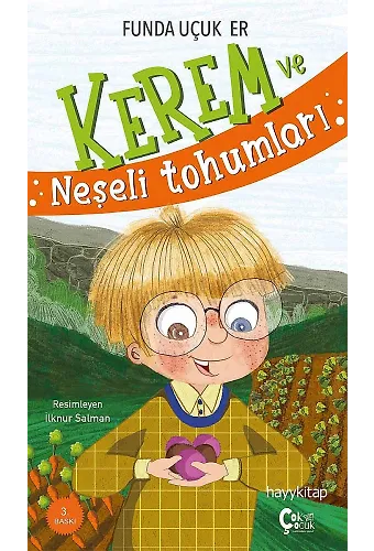 Kerem ve Neşeli Tohumları