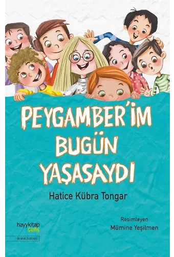 Peygamberim Bugün Yaşasaydı