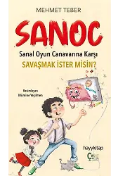 Sanoc / Sanal Oyun Canavarına Karşı Savaşmak İster Misin?