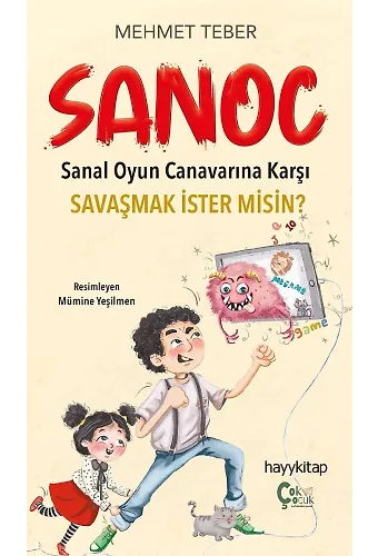 Sanoc / Sanal Oyun Canavarına Karşı Savaşmak İster Misin?
