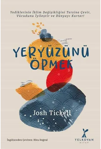 Yeryüzünü Öpmek