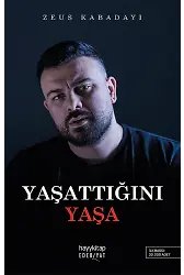 Yaşattığını Yaşa