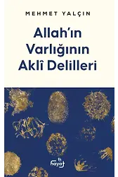 Allahın Varlığının Akli Delilleri