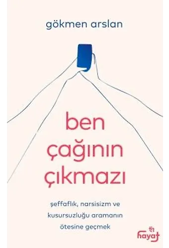 Ben Çağının Çıkmazı