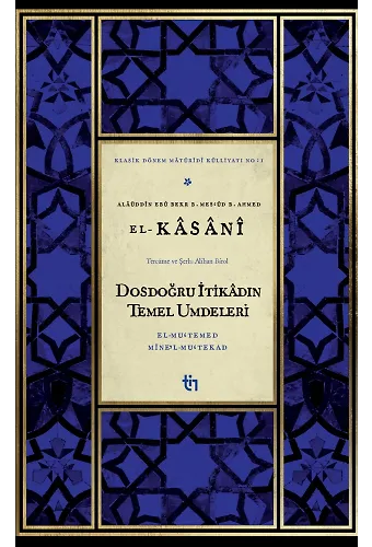 Dosdoğru İtikâdın Temel Umdeleri - El-Mutemed minel-Mutekad