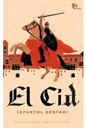El Cid - İspanyol Destanı