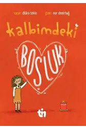 Kalbimdeki Boşluk