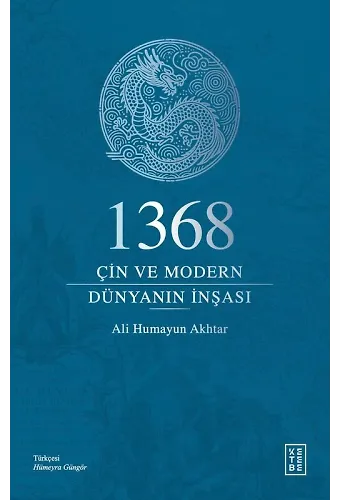 1368: Çin ve Modern Dünyanın İnşası