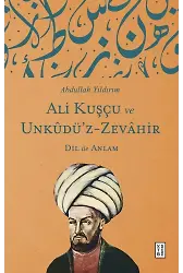Ali Kuşçu ve Unkûdüz Zevâhir