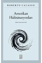 Amerikan Halüsinasyonları