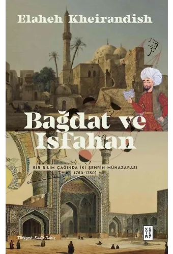 Bağdat ve Isfahan