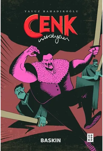Baskın - Cenk Hikâyeleri