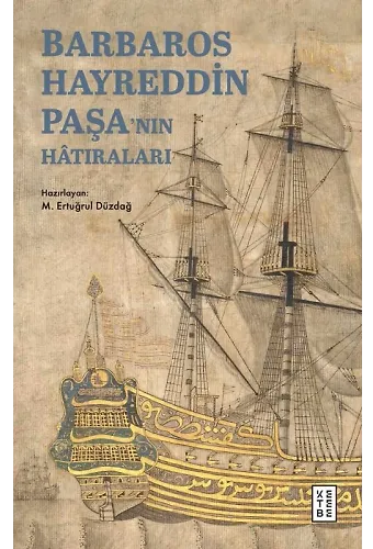 Barbaros Hayreddin Paşanın Hâtıraları