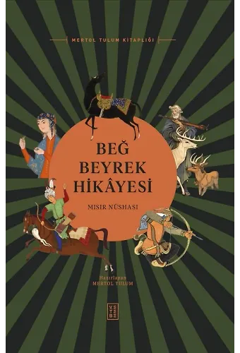 Beğ Beyrek Hikâyesi