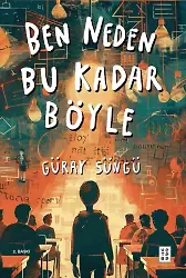 Ben Neden Bu Kadar Böyle