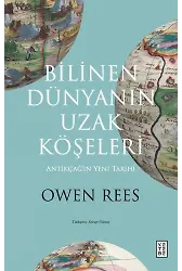 Bilinen Dünyanın Uzak Köşeleri