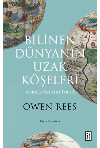 Bilinen Dünyanın Uzak Köşeleri