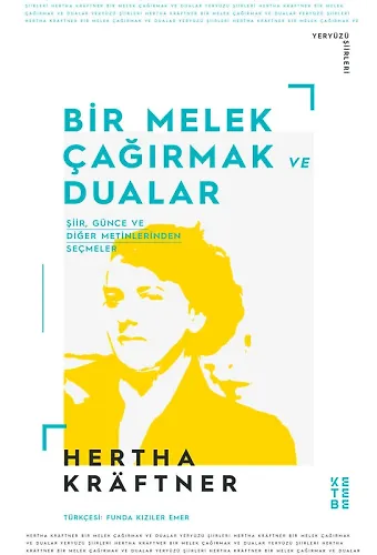 Bir Melek Çağırmak ve Dualar