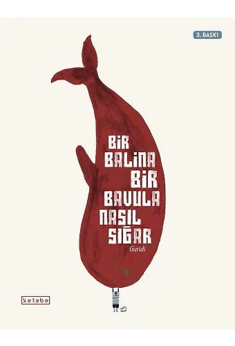 Bir Balina Bir Bavula Nasıl Sığar