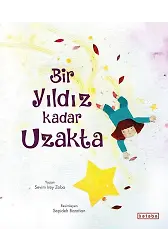 Bir Yıldız Kadar Uzakta