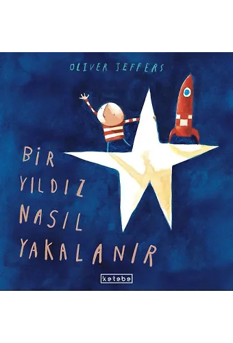 Bir Yıldız Nasıl Yakalanır