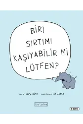 Biri Sırtımı Kaşıyabilir Mi Lütfen?