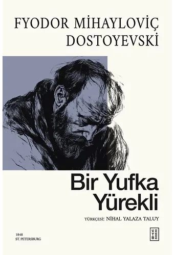 Bir Yufka Yürekli