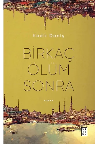 Birkaç Ölüm Sonra