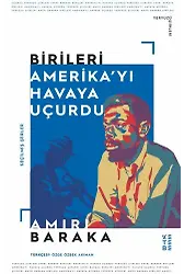 Birileri Amerikayı Havaya Uçurdu