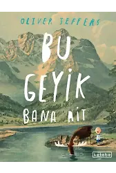 Bu Geyik Bana Ait