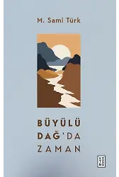 Büyülü Dağda Zaman