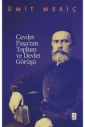 Cevdet Paşanın Toplum ve Devlet Görüşü