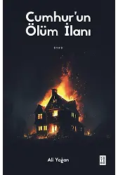 Cumhurun Ölüm İlanı