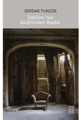 Delilim Yok Kalbimden Başka
